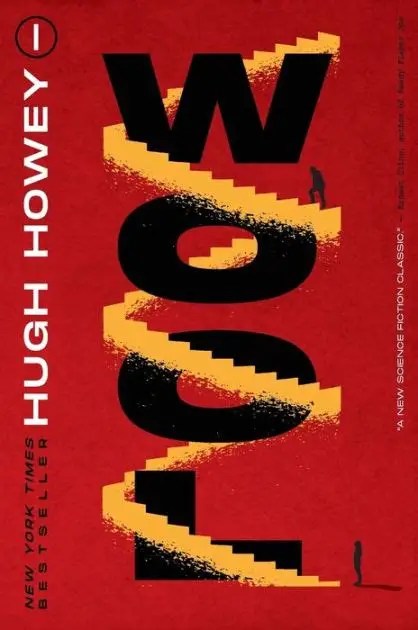 Red cover of Wool by Hugh Howey, with bold black lettering and a yellow staircase.